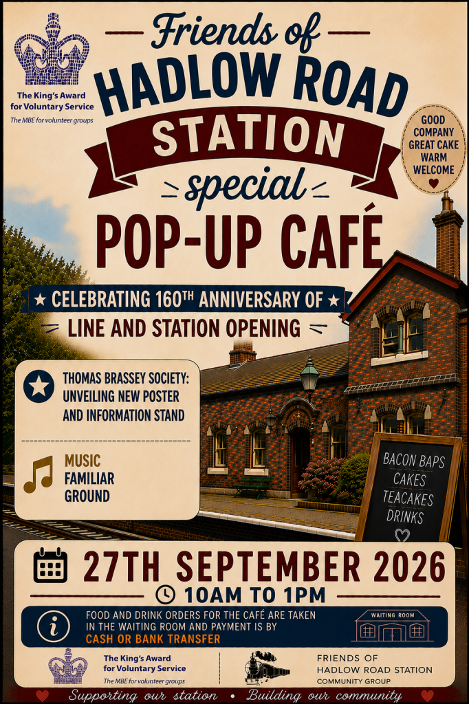 Friends of Hadlow Road Station – Pop-up cafe (Celebrating 160th Anniversary)